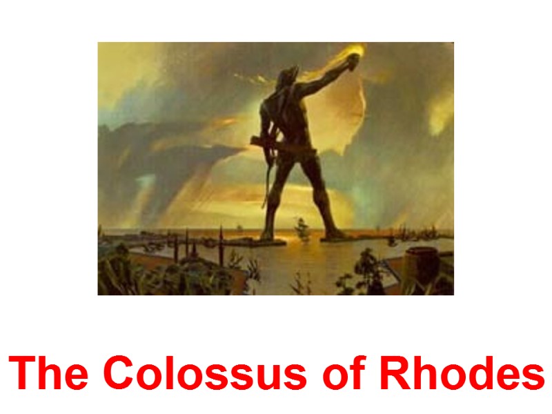 The Colossus of Rhodes